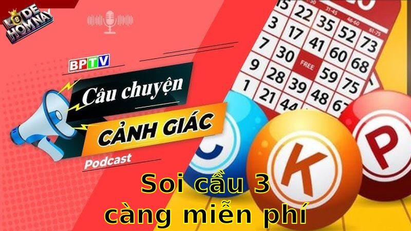 Soi cầu 3 càng miễn phí mỗi ngày – Cơ hội trúng lớn không ngờ 2025